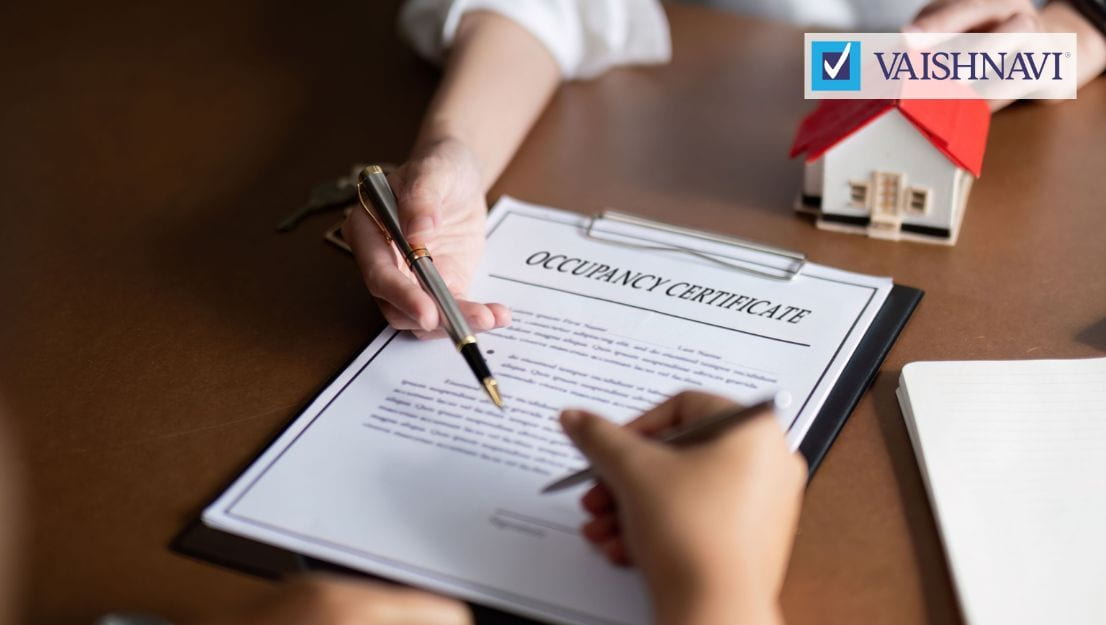Why an Occupancy Certificate (OC) is Crucial for Homebuyers in Bangalore_ Insights from Vaishnavi Group